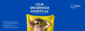 LOJA ENCERRADA | AGOSTO 2025 R2 Seguros 7
